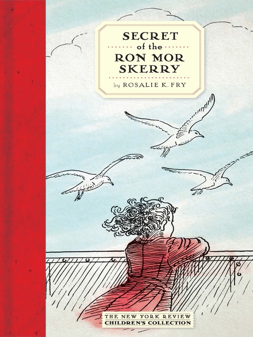 Title details for Secret of the Ron Mor Skerry by Rosalie K. Fry - Available